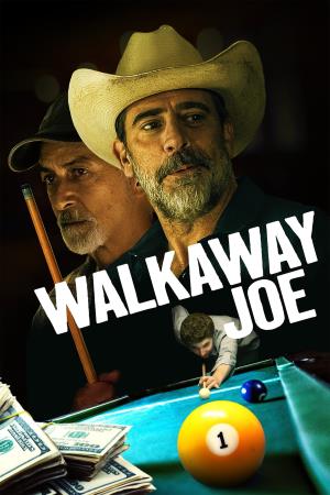 Walkaway Joe's Poster