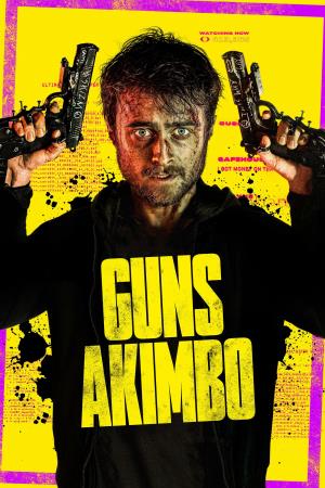 Guns Akimbo's Poster