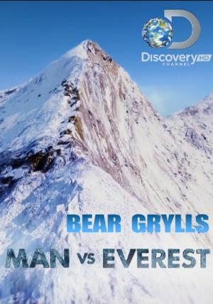 Bear Grylls: Man vs. Everest's Poster