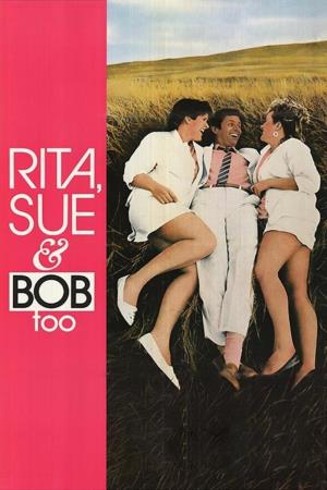 Rita, Sue and Bob Too's Poster
