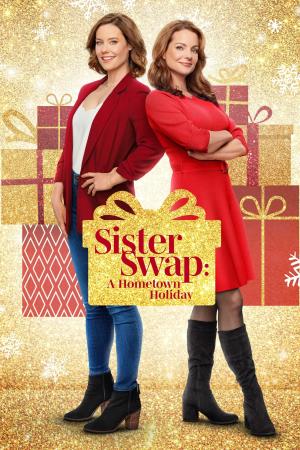 Sister Swap: A Hometown Holiday's Poster