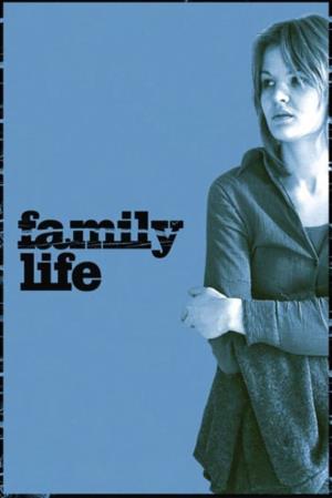 Family Life's Poster