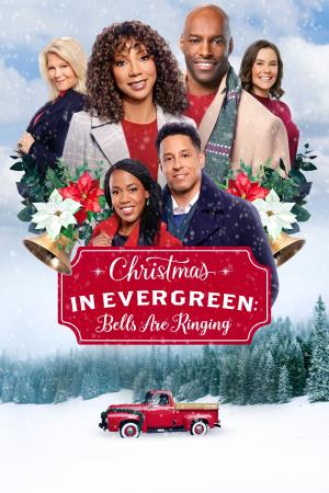 Christmas In Evergreen: Bells Are's Poster