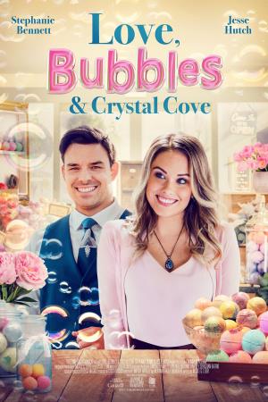 Love Bubbles & Crystal Cove 's Poster