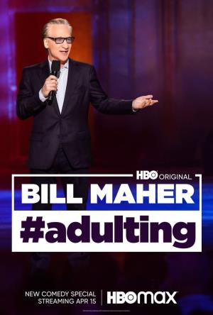 Bill Maher #Adulting's Poster