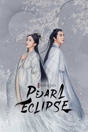 Novoland: Pearl Eclipse's Poster