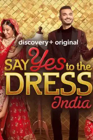 Say Yes To The Dress: India's Poster