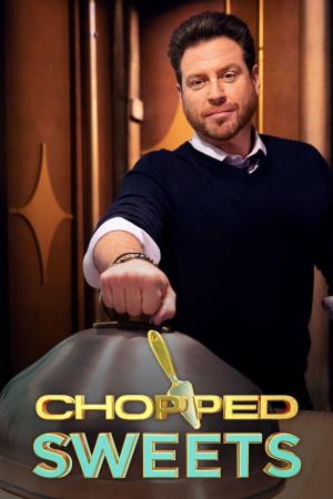 Chopped Sweets's Poster
