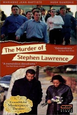 The Murder of Stephen Lawrence's Poster