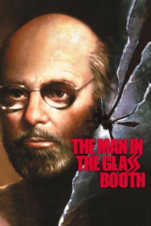 The Man in the Glass Booth's Poster