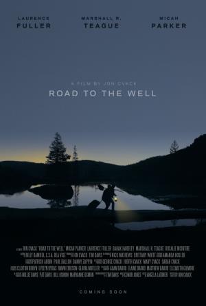 Road To The Well's Poster