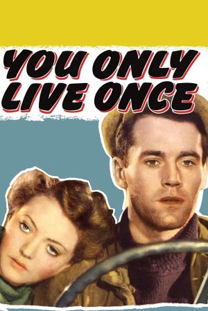 You Only Live Once's Poster