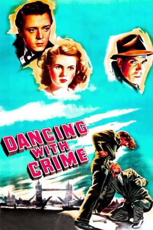 Dancing With Crime's Poster