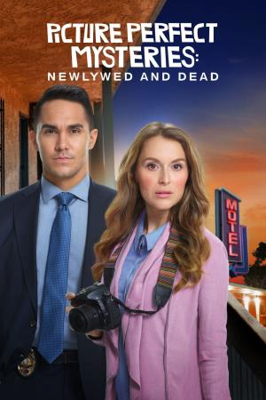 Newlywed & Dead: Picture Perfect Mysteries's Poster