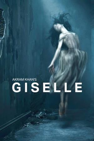 Akram Khan's Giselle's Poster