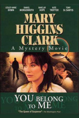 Mary Higgins Clark: You Belong...'s Poster