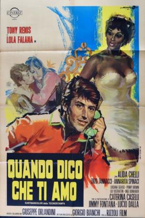 Quando dico che ti amo's Poster