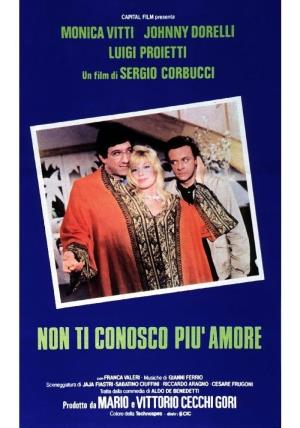 Non ti conosco piu', amore's Poster