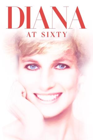 Diana at Sixty's Poster