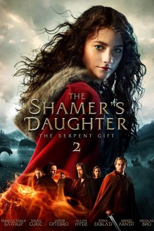 La figlia della sciamana 2 - Il dono del serpente's Poster