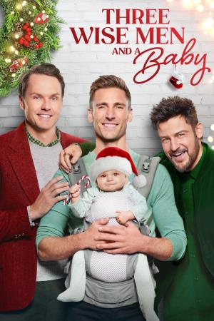 Three Wise Men And A Baby's Poster