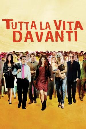 Tutta la vita davanti's Poster