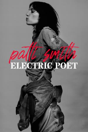 Patti Smith Electric Poet's Poster
