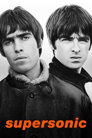 Oasis: Supersonic's Poster
