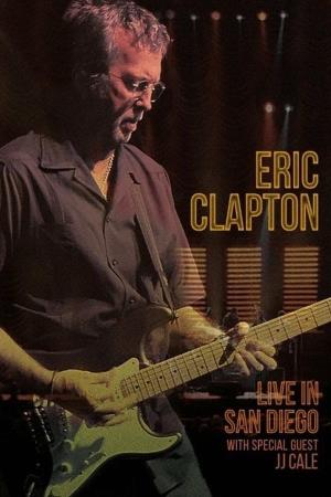 Eric Clapton - Live in San Diego's Poster