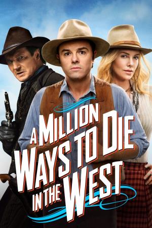 Un milione di modi per morire nel west's Poster