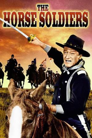 The Horse Soldiers's Poster