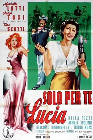 Solo per te, Lucia's Poster