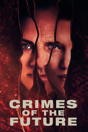 Crimes Of The Future's Poster