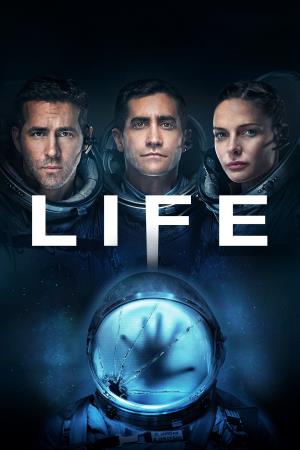 Life - Non oltrepassare il limite's Poster
