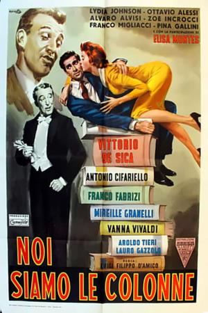Noi siamo le colonne's Poster