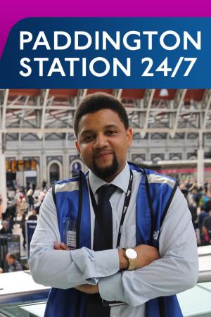 Paddington Station 24/7's Poster