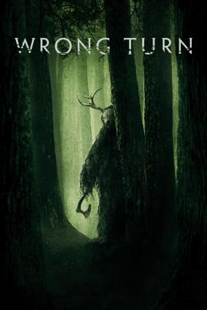 Wrong Turn - The Foundation's Poster