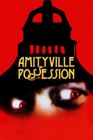 Amityville possession's Poster