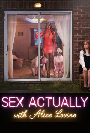 Sex Actually with Alice Levine's Poster