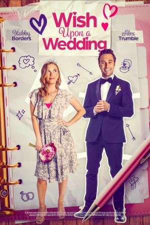 Wish Upon A Wedding's Poster