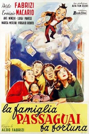 La famiglia Passaguai fa fortuna's Poster