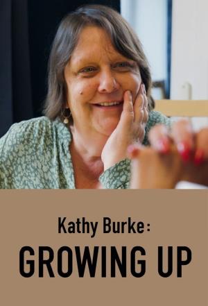Kathy Burke: Growing Up's Poster