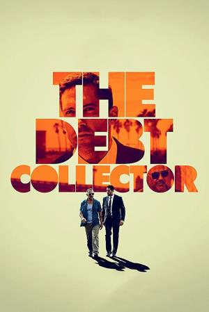 The debt collector's Poster