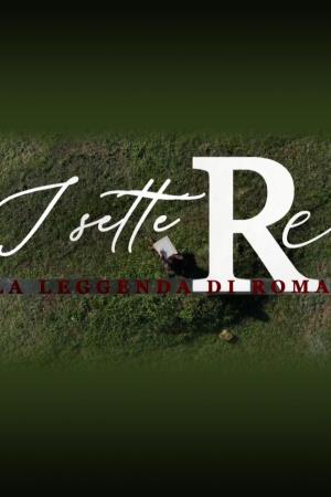 I sette re. La leggenda di Roma's Poster