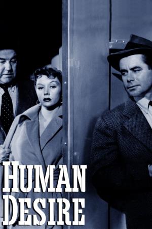 Human Desire's Poster
