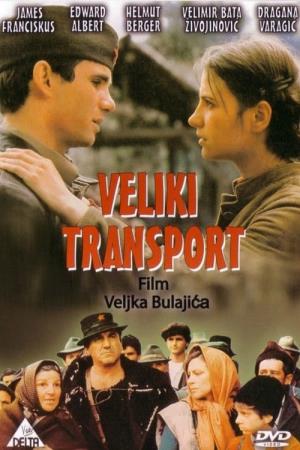 Il grande trasporto's Poster