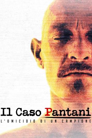 Il caso Pantani - L'omicidio di un campione's Poster