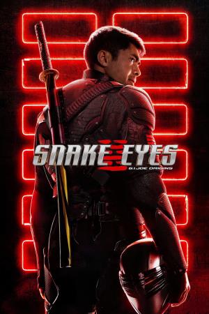 Snake Eyes: G.I. Joe - Le origini's Poster