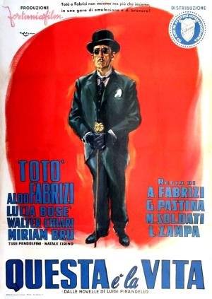 Questa e' la vita's Poster
