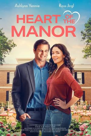 Heart Of The Manor's Poster